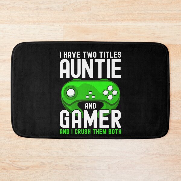Item preview, I Have Two Titles Auntie And Gamer Funny Gaming Lover Aunt designed and sold by taaddison50.