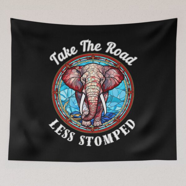 Item preview, Take The Road Less Stomped. watercolor elephant designed and sold by ElephantVibes.