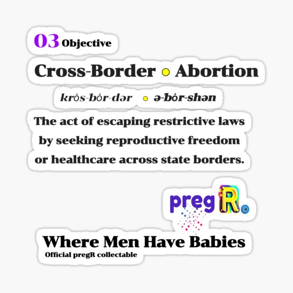 Cross-Border Abortion pregR illustration Sticker