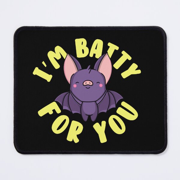 Item preview, I'm Batty For You - Funny Bat Pun designed and sold by TheAnimalZ00.