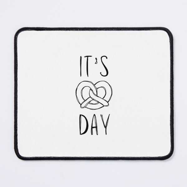 Item preview, Its Pretzel Day designed and sold by printwizardshop.