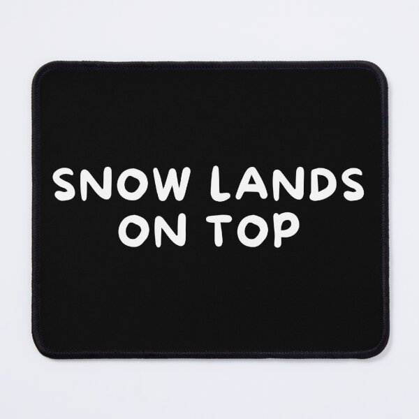 Item preview, Snow lands on Top text design designed and sold by Harsh Katariya.