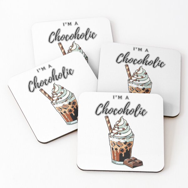 Item preview, I'm a chocoholic designed and sold by wakuwakuhouse.