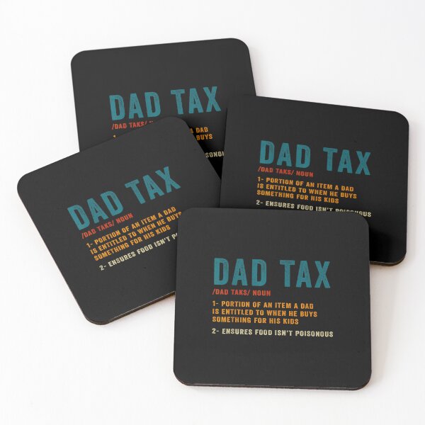 Item preview, Dad Tax designed and sold by Abirtom.