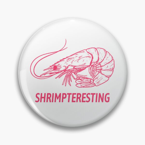 Item preview, Shrimpteresting Funny Interesting Shrimp Meme designed and sold by fomodesigns.