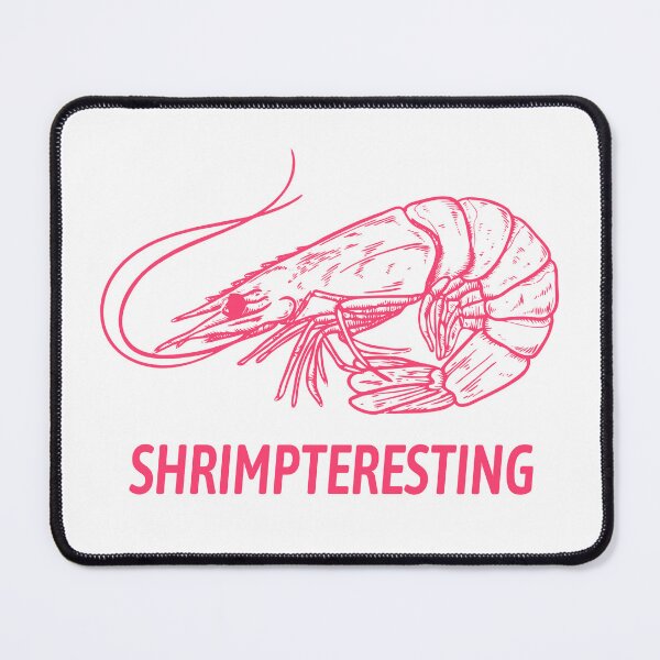 Item preview, Shrimpteresting Funny Interesting Shrimp Meme designed and sold by fomodesigns.
