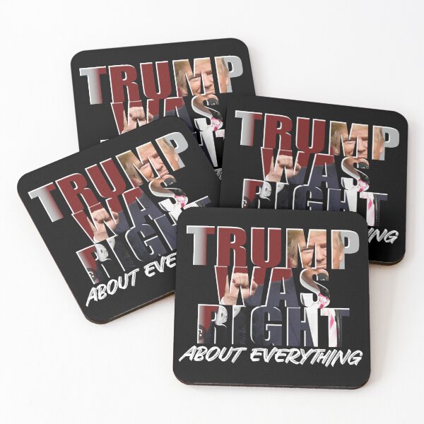 Item preview, Trump Was Right About Everything designed and sold by GreenGuyTees.