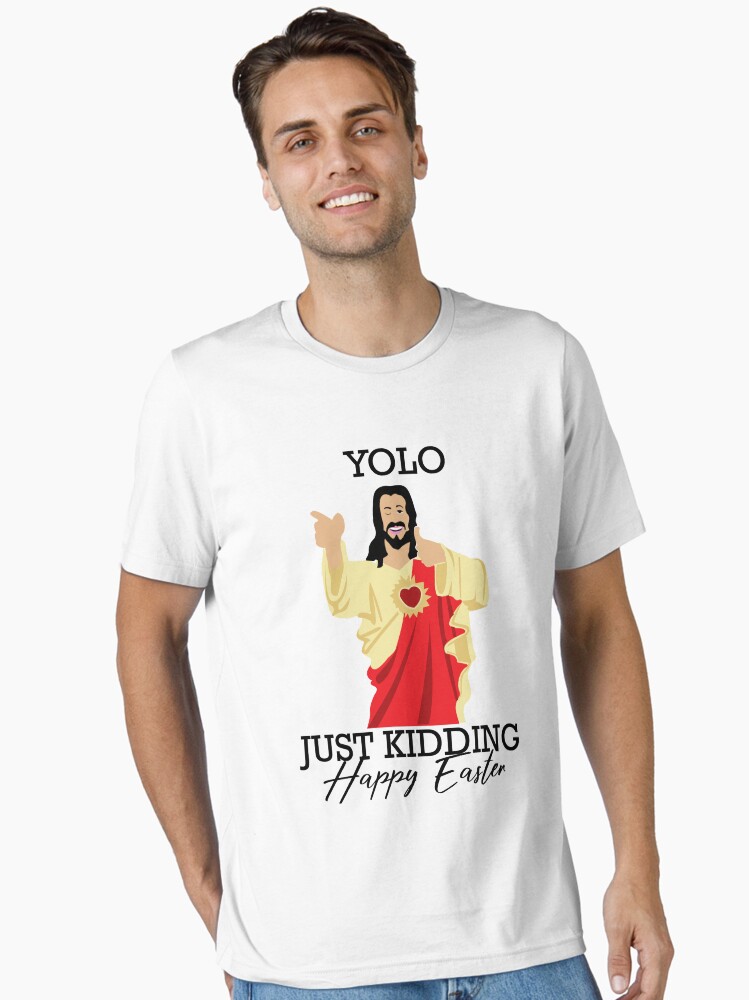 Funny Jesus Yolo T-Shirt Funny Jesus Yolo T-Shirt