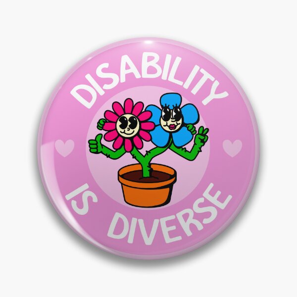 Item preview, Disability Is Diverse - Disabled Awareness designed and sold by Picket Club.