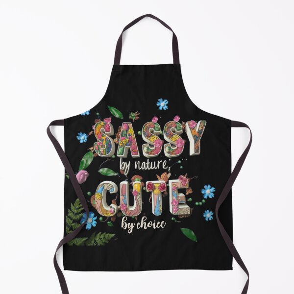 Item preview, Sassy By Nature, Cute By Choice designed and sold by Jeniwe.