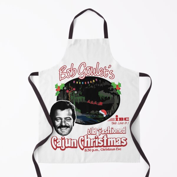 Item preview, Bob Goulet's Old Fashioned Cajun Christmas designed and sold by TeeArcade84.