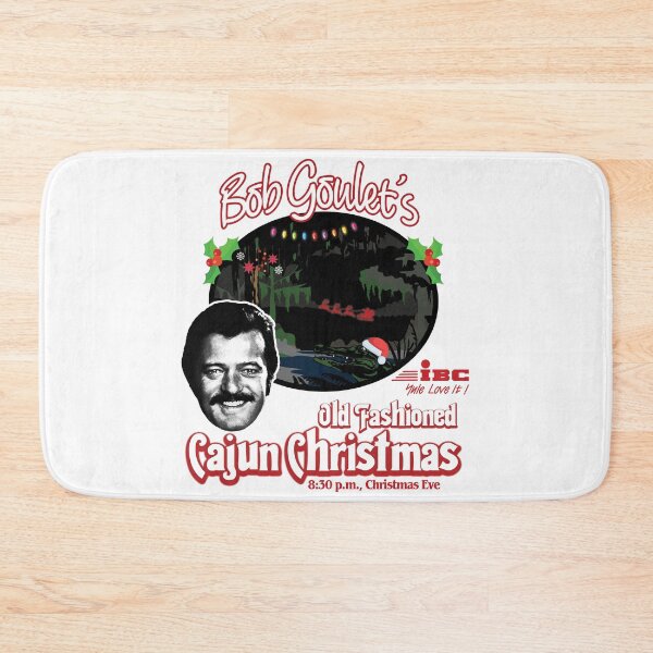 Item preview, Bob Goulet's Old Fashioned Cajun Christmas designed and sold by TeeArcade84.