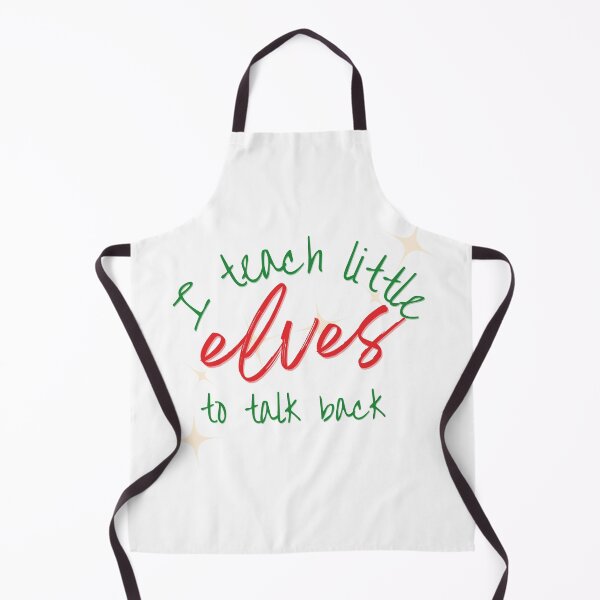 Item preview, I teach little elves to talk back designed and sold by LisaTrincaArt.