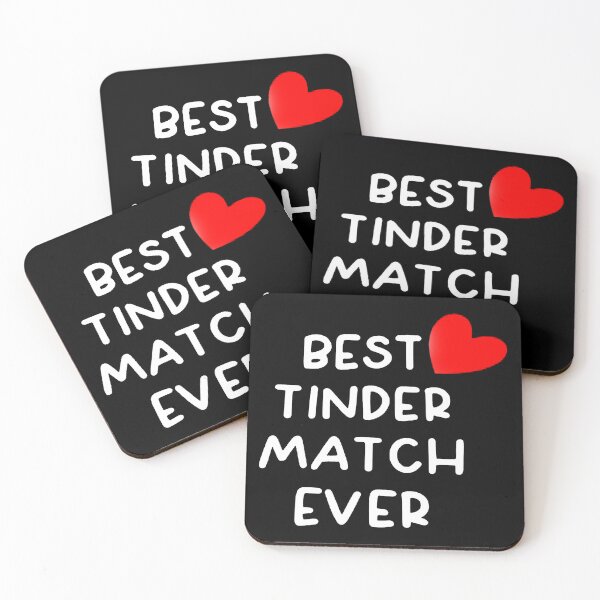 Item preview, Best Tinder Match Ever designed and sold by giorgiori.