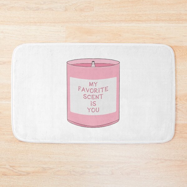 Item preview, My Favorite Scent is you designed and sold by shopdiego.