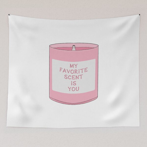 Item preview, My Favorite Scent is you designed and sold by shopdiego.