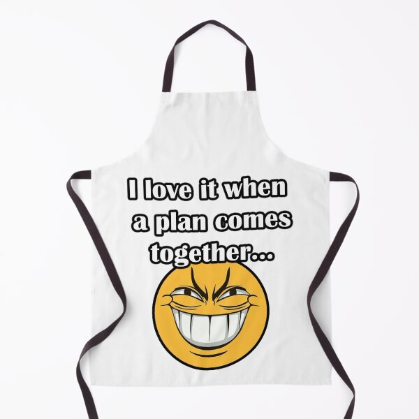 Item preview, I love it when a plan comes together  designed and sold by LinkyLankStank.