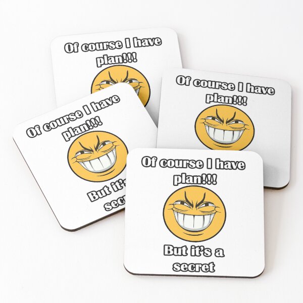 Item preview, Of course I have a plan but it's a secret designed and sold by LinkyLankStank.