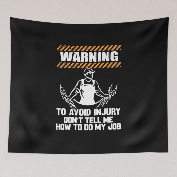Item preview, warning to avoid injury Electrician / Electrician /  designed and sold by Tee Hub.