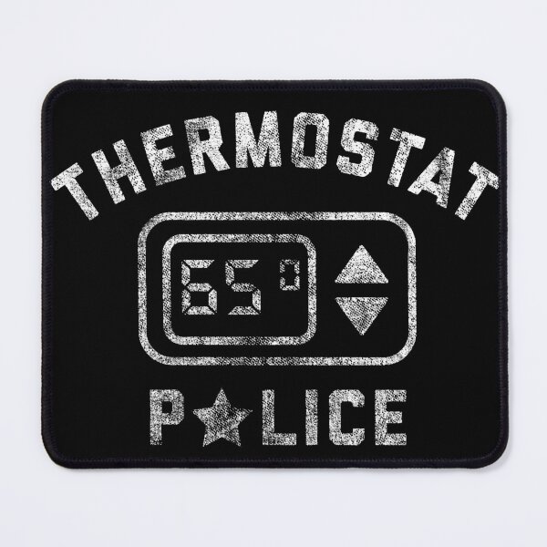 Item preview, Thermostat Police Funny designed and sold by bojanridho.
