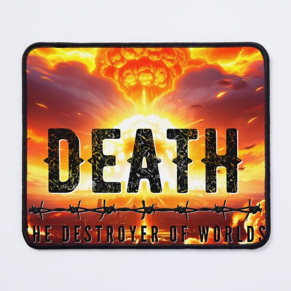 Item preview, Now, I Am Become Death. The Destroyer of Worlds 2 designed and sold by ThreadsByCampion.