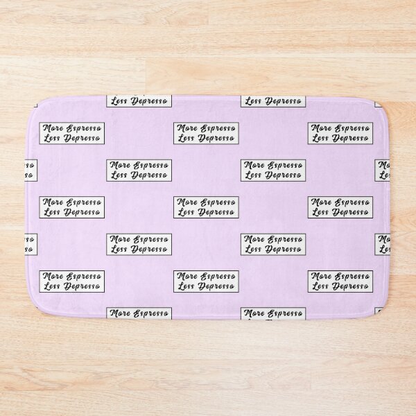Item preview, More espresso Less Depresso -  designed and sold by PurpleLoveStore.