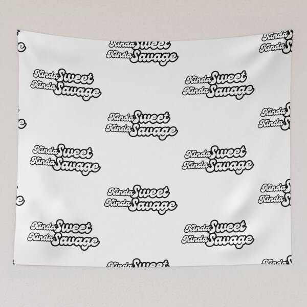 Item preview, Kinda Sweet Kinda Savage | Funny quotes | Savage quotes designed and sold by PurpleWay.