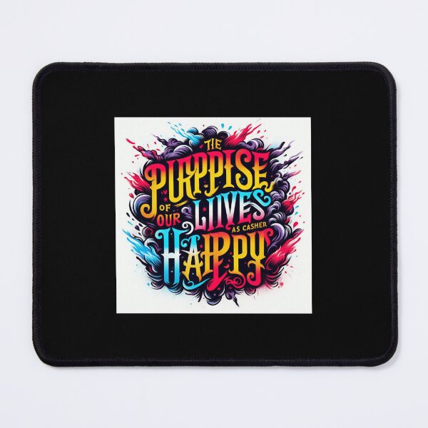 Item preview, The purpose of our lives designed and sold by choilacaf.