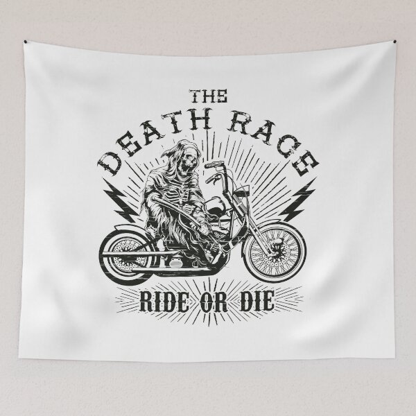 Item preview, THE DEATH RACE - Ride or The Biker Design designed and sold by Super3.