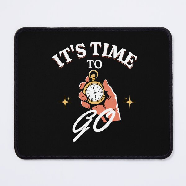 Item preview, It's time to go designed and sold by ChromaticBlend.