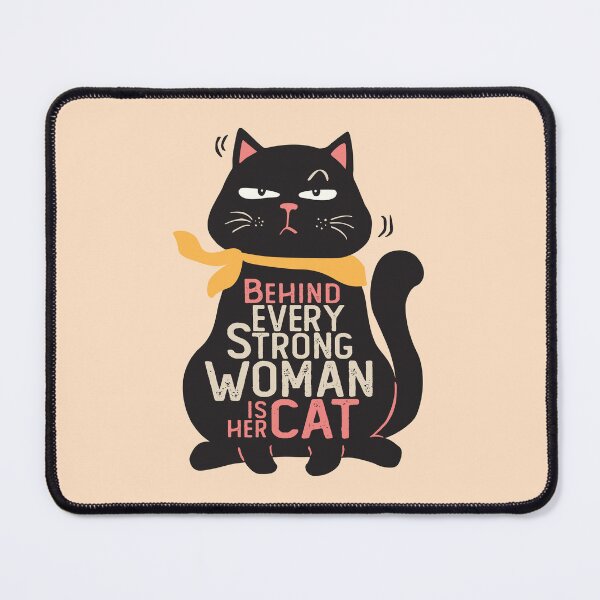 Item preview, Behind Every Strong Woman is Her Cat - Cat Lover designed and sold by LazyCaat.