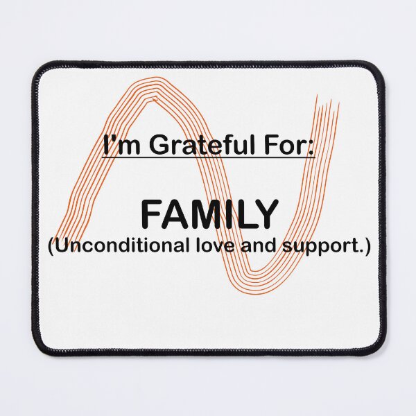 Item preview, I AM GRATEFUL FOR FAMILY designed and sold by BenO63.