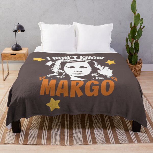 Item preview, I don't know Margo - funny quote designed and sold by Superdealkoeln.