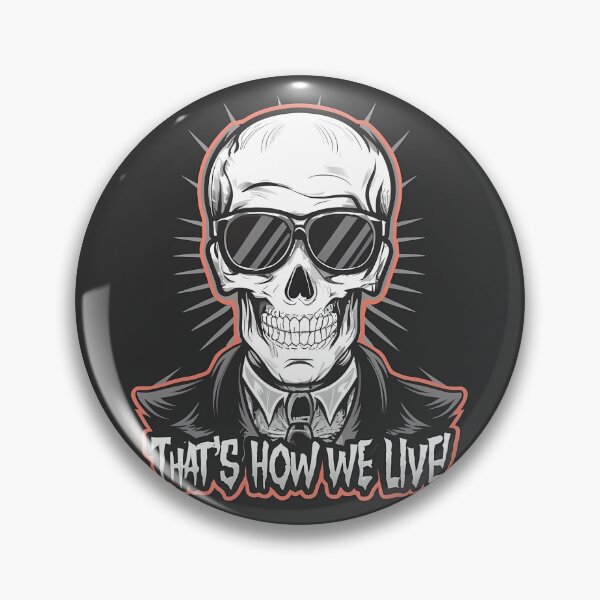 Item preview, Cool Skeleton (that's how we live) designed and sold by Ahmedhazem12.