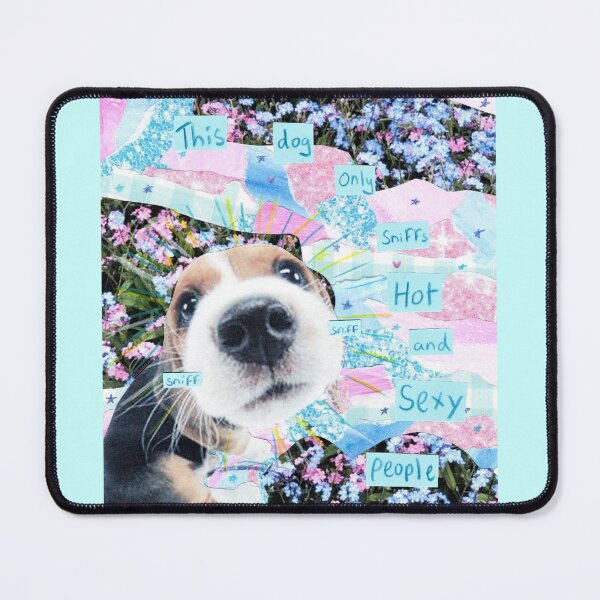 Item preview, This dog only sniffs hot and sexy people designed and sold by OnBambisMind.