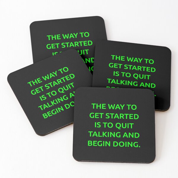 Item preview, The way to get started is to quit talking and begin doing. designed and sold by IMCDT.
