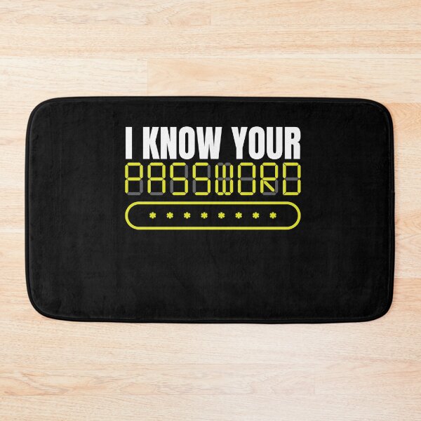 Item preview, I Know Your Passwort Hack Programmierer designed and sold by MooonTees.
