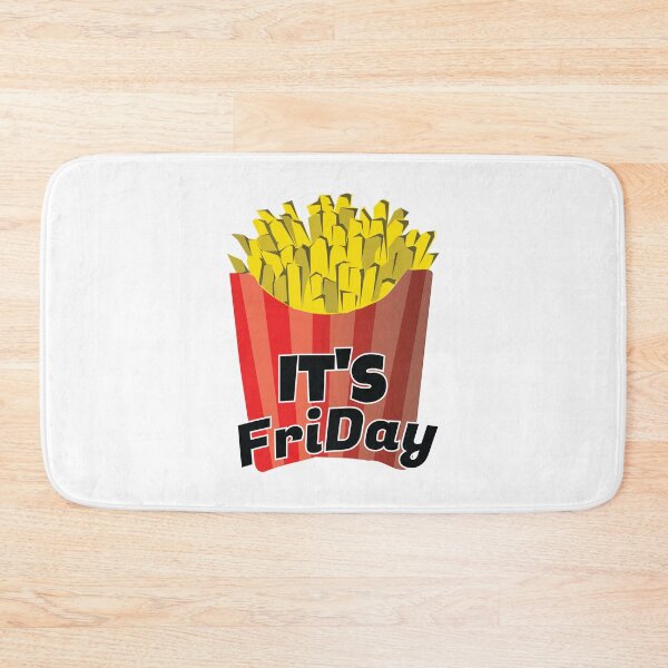 Item preview, It_s Fry Day   designed and sold by MDSDesigns.