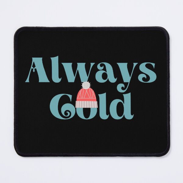 Item preview, Always Cold designed and sold by Kasza-89.