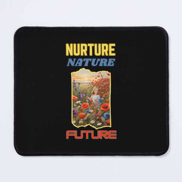Item preview, NURTURE NATURE FOR A FUTURE designed and sold by BandM Jos-Wilias.