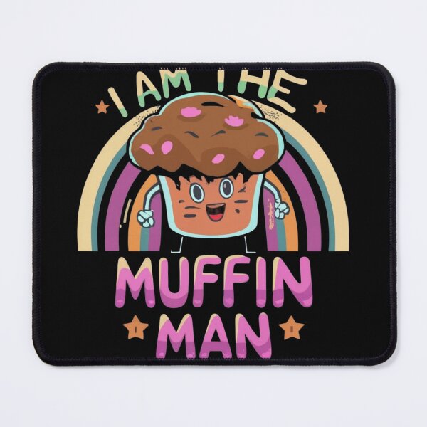Item preview, I am the muffin man designed and sold by Print_Fuse.