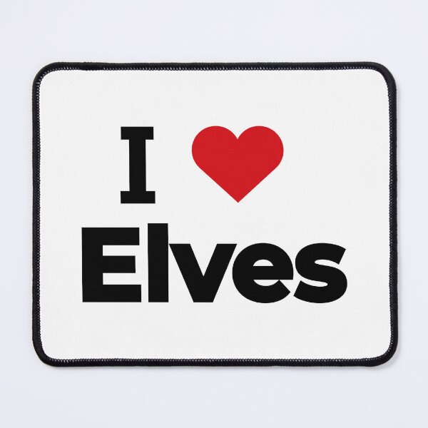 Item preview, I love Elves designed and sold by Moyanana.