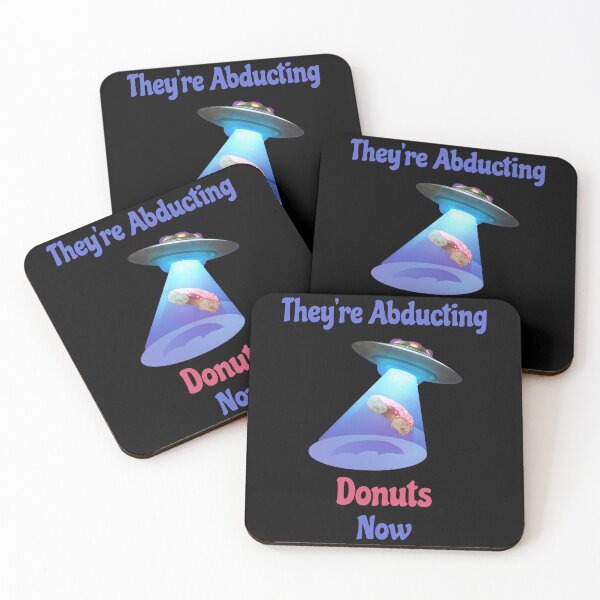 Item preview, They're abducting donuts now, funny alien conspiracy designed and sold by Merchattack.