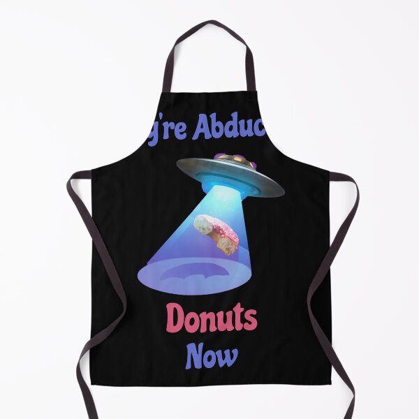 Item preview, They're abducting donuts now, funny alien conspiracy designed and sold by Merchattack.