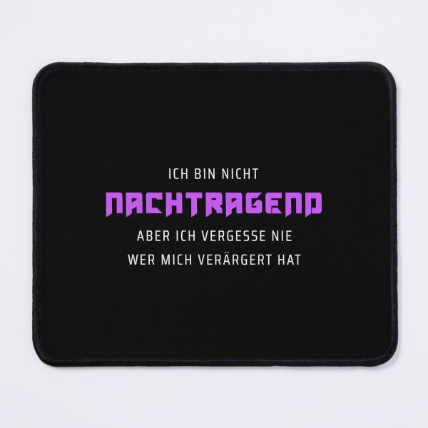Item preview, I don't hold grudges, but I never forget who upset me. Saying in German - funny designed and sold by Pflugart.