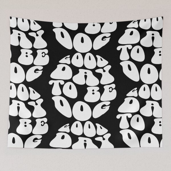 Item preview, Good Day to be a Dog Text Monochrome Black designed and sold by Meepuruproject.