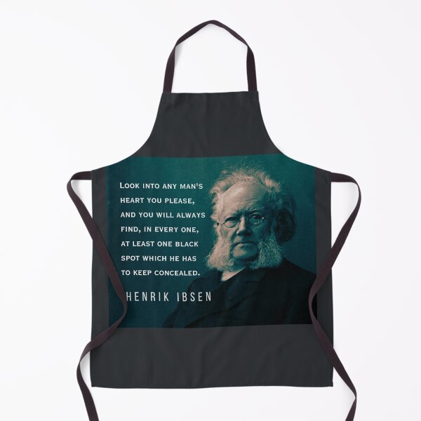 Item preview, Henrik Ibsen portrait and quote: Look into any man's heart you please, and you will always find, in every one, at least one black spot which he has to keep concealed. designed and sold by artbleed.