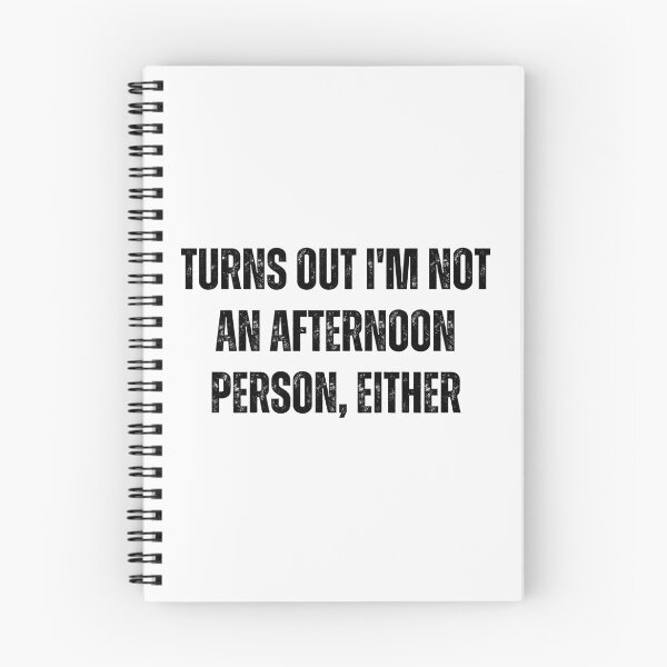 Item preview, Turns out i'm not a aftermoon person either | Funny quotes designed and sold by PurpleWay.