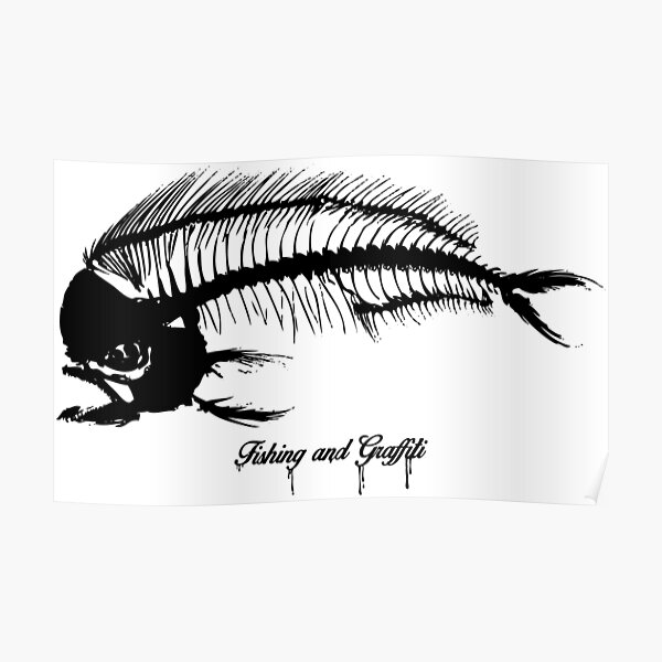 “MAHI MAHI SKELETON” Poster by MISTERPOLLO | Redbubble