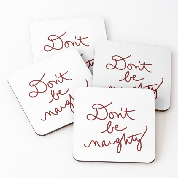 Item preview, Don’t Be Naughty designed and sold by abeink.